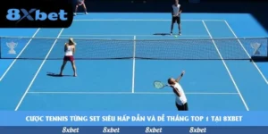 Cược tennis từng set